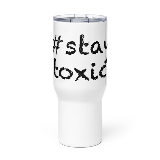 Kaffeebecher #stay toxic