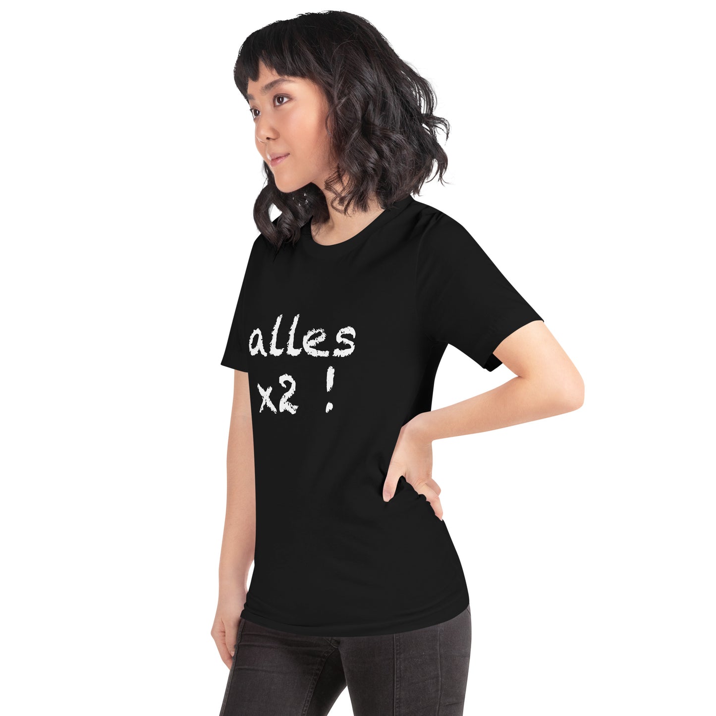 Unisex-T-Shirt "alles x2"